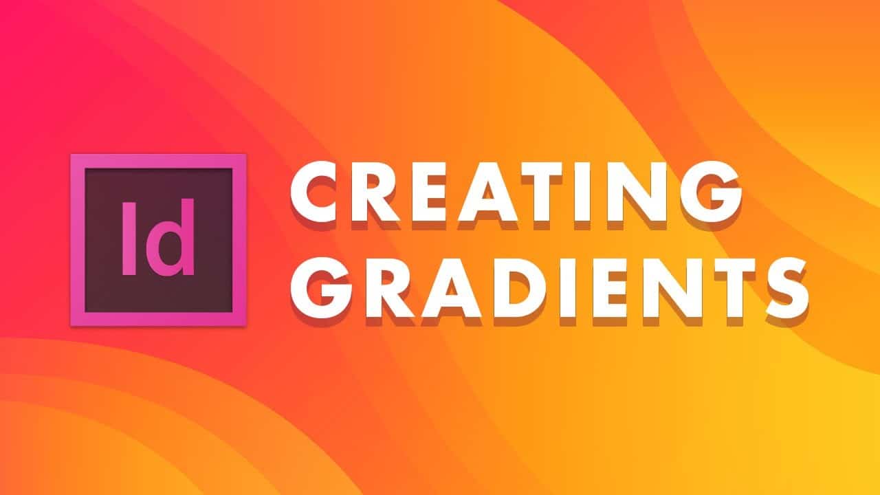 How to Make a Gradient in InDesign