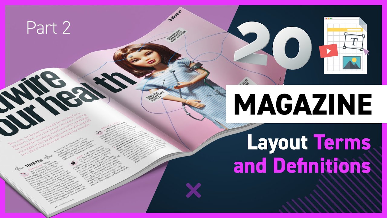 Anatomy of a Magazine Layout Part 2
